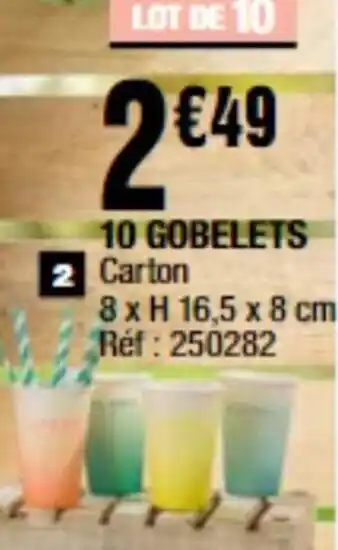 10 Gobelets