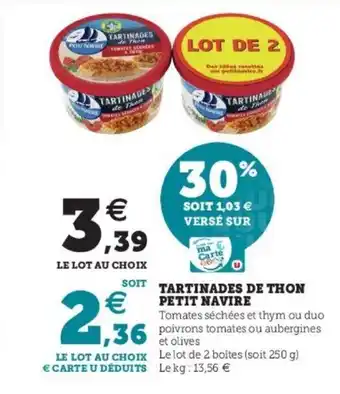 Super U Tartinades de thon petit navire offre
