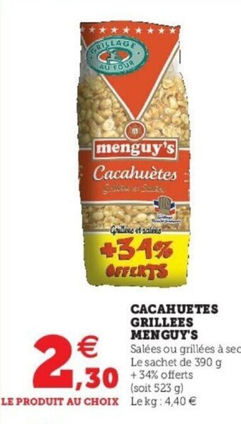 Super U Cacahuetes grillees menguy's offre