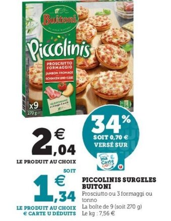 Super U Piccolinis surgeles buitoni offre