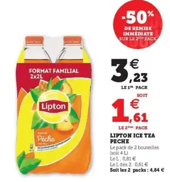 Super U Lipton ice tea peche offre