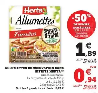 Super U Allumettes conservation sans nitrite herta offre