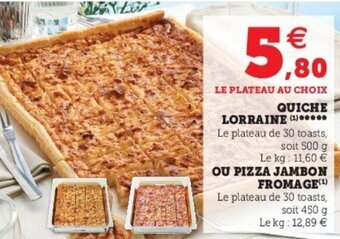 Super U Quiche lorraine offre