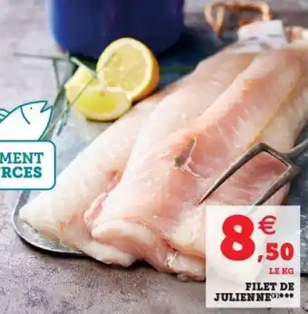 Super U Filet de julienne offre