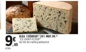 E.Leclerc Bleu Crémeux offre