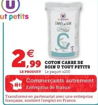 Super U Coton carre de soin tout petits offre