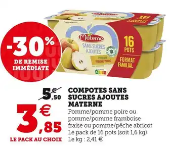 Super U Materne compotes sans sucres ajoutes offre