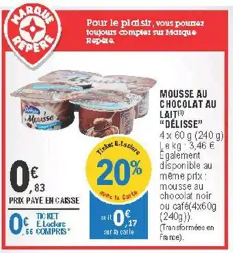 E.Leclerc Mousse Au Chocolat Au Lait offre