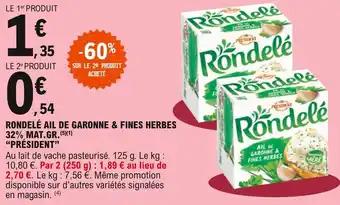 Président rondelé ail de garonne & fines herbes 32% mat.gr.