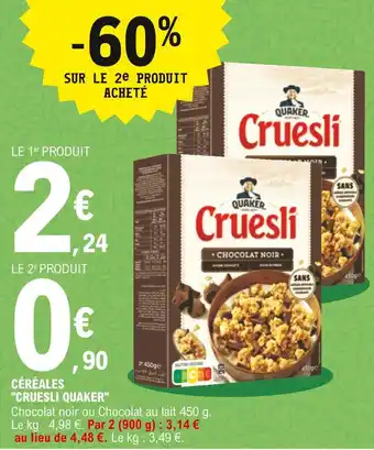 E.Leclerc Cruesli quaker céréales offre