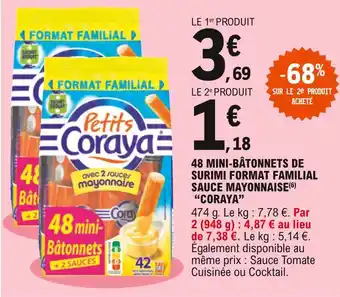 E.Leclerc Coraya 48 mini-bâtonnets de surimi format familial sauce mayonnaise offre