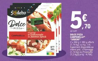 E.Leclerc Sodebo dolce pizza campanella offre
