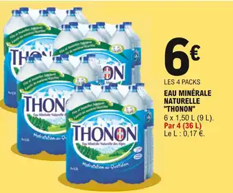 E.Leclerc Thonon eau minérale naturelle offre
