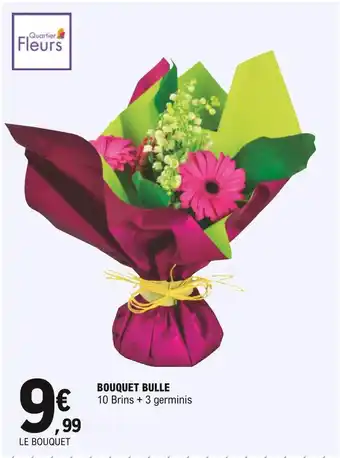 E.Leclerc Bouquet bulle offre