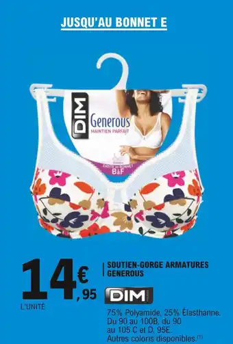 E.Leclerc Dim soutien-gorge armatures generous offre