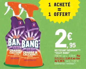 E.Leclerc Cillit bang nettoyant ménager offre