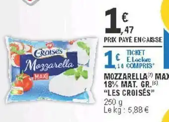 E.Leclerc Mozzarella offre