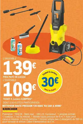 E.Leclerc Karcher nettoyeur haute pression 120 bars "k3 car & home" offre