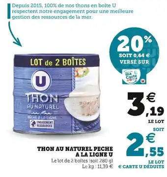 Super U U thon au naturel peche a la ligne offre