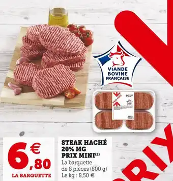 Super U Prix mini steak haché 20% mg offre