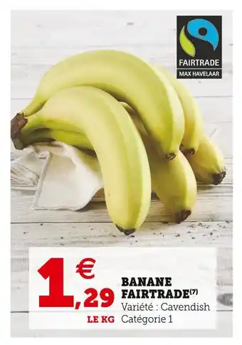 Super U Banane fairtrade offre