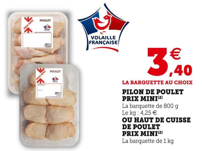 Promo Prix mini pilon de poulet chez Super U