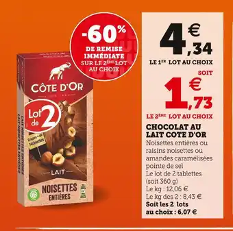 Super U Cote d'or chocolat au lait offre