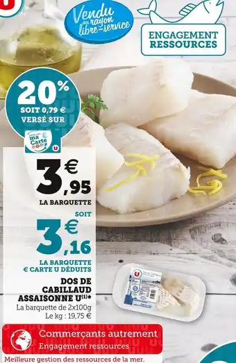Super U U dos de cabillaud assaisonne offre