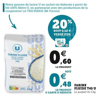U Express U farine fluide t45 offre