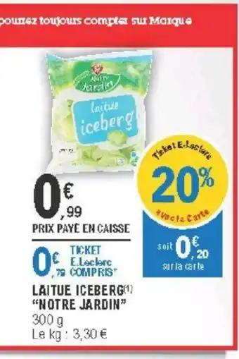 E.Leclerc Laitue Iceberg offre