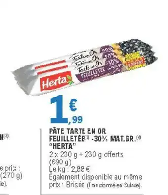 E.Leclerc Pâte Tarte en or Feuilletée offre
