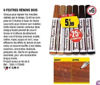 Outiror 6 Feutres Rénove Bois offre