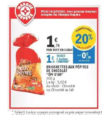 E.Leclerc Briochettes Aux Pépites de Chocolat offre
