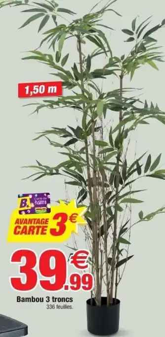 Bazarland Bambou 3 troncs offre