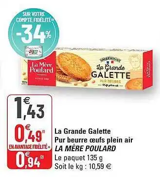 G20 La Grande Galette Pur Beurre Oeufs Plein Air La Mère Poulard offre