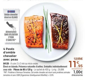 Thiriet 4 Pavés D'omble Chevalier Avec Peau offre