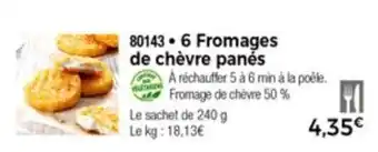 Thiriet 6 Fromages de chèvre panés offre