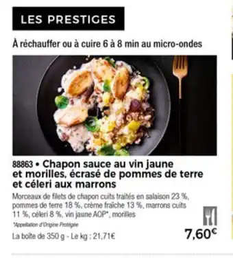Thiriet Chapon sauce au vin jaune et morilles, écrasé de pommes de terre et céleri aux marrons offre