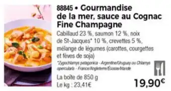 Thiriet Gourmandise de la mer, sauce au cognac fine champagne offre