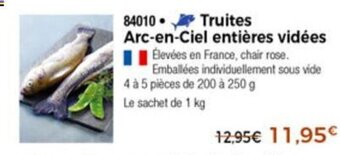 Thiriet Truites Arc-en-Ciel entières vidées offre