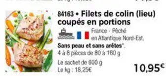 Thiriet Filets de colin coupés en portions offre