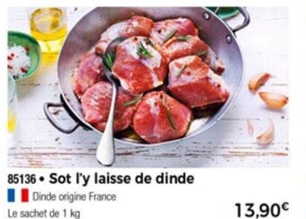Thiriet Sot l'y laisse de dinde offre