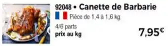 Thiriet Canette de barbarie offre