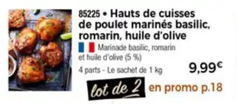 Thiriet Hauts de cuisses de poulet marinés basilic romarin, huile d'olive offre