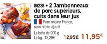 Thiriet 2 Jambonneaux de porc supérieurs cuits dans leur jus offre