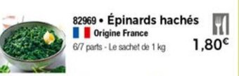 Thiriet Épinards hachés offre