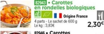 Thiriet Carottes en rondelles biologiques offre