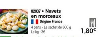 Thiriet Navets en morceaux offre