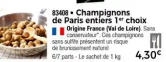 Thiriet Champignons de paris entiers 1 choix offre