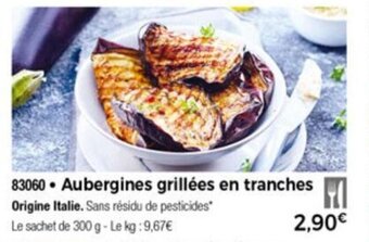 Thiriet Aubergines grillées en tranches offre